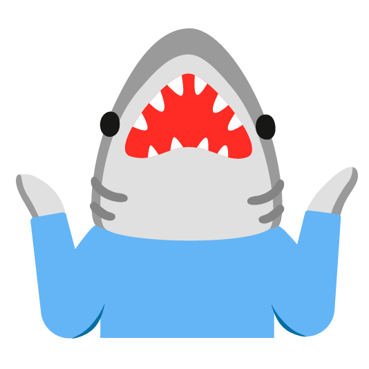 :shark_shrug: